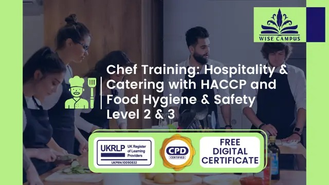 Chef Training: Hospitality & Catering with HACCP and Food Hygiene & Safety Level 2 & 3