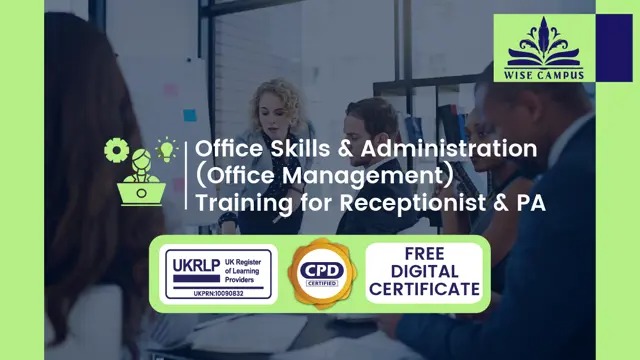 Office Skills & Administration (Office Management)Training for Receptionist & Executive PA