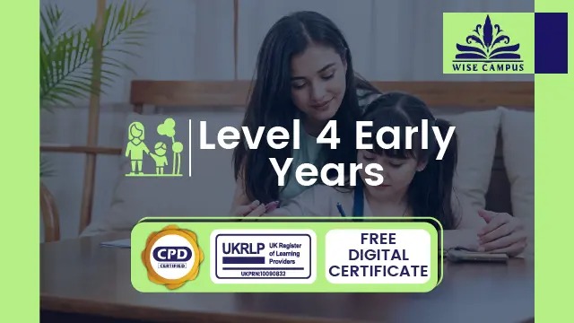 Level 4 Early Years - CPD Certified