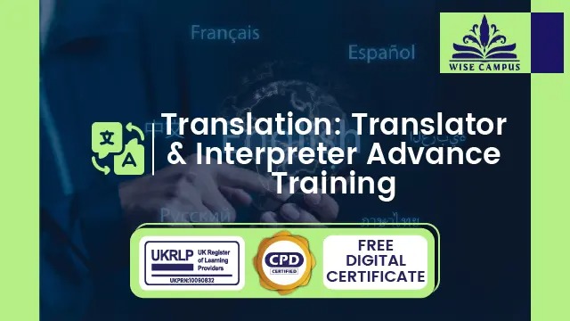 Translation: Translator & Interpreter Advance Training