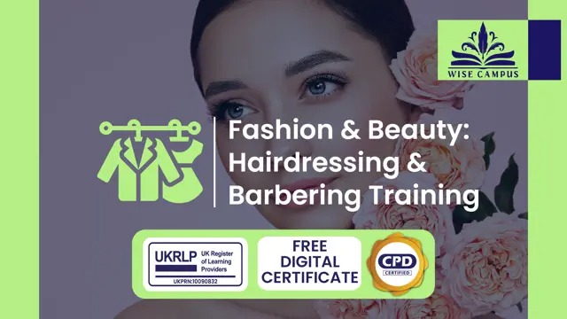 Fashion and Beauty: Hairdressing & Barbering Training