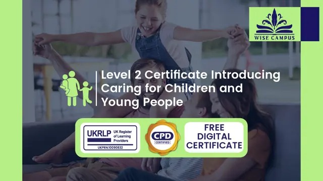 Level 2 Certificate Introducing Caring for Children and Young People