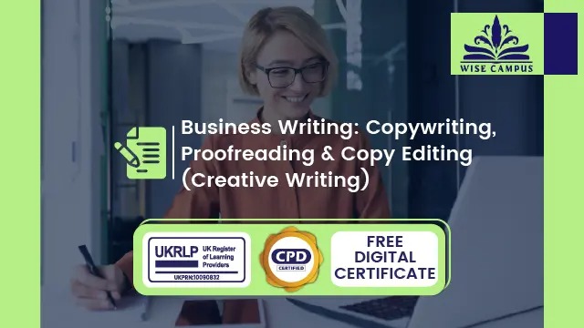 Business Writing: Copywriting, Proofreading & Copy Editing (Creative Writing)