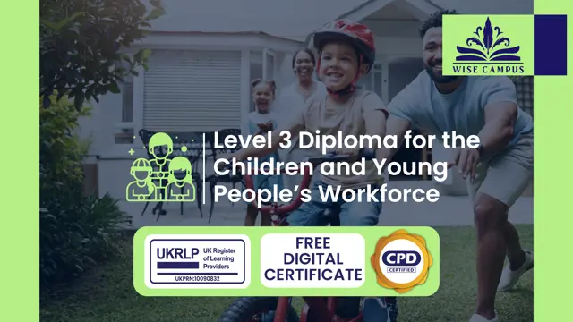 Level 3 Diploma for the Children and Young People’s Workforce