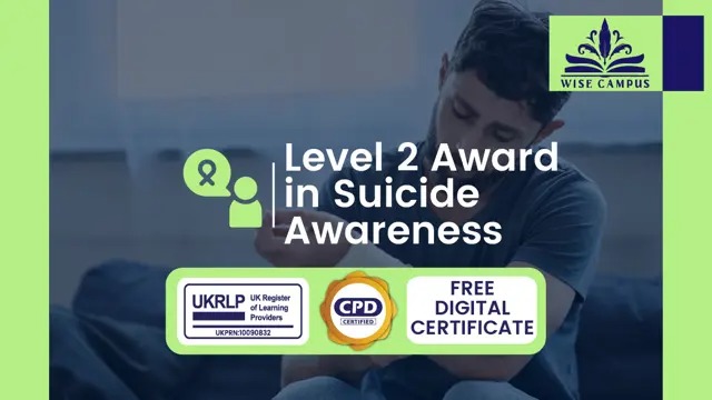 Level 2 Award in Suicide Awareness - CPD Certified