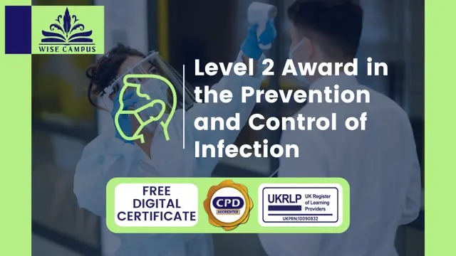 Level 2 Award in the Prevention and Control of Infection