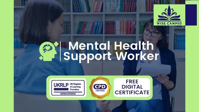 Mental Health Support Worker - CPD Certified