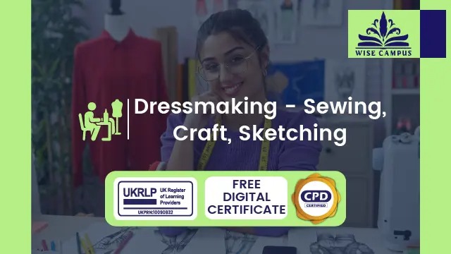 Dressmaking - Sewing, Craft, Sketching