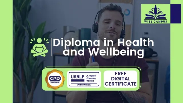 Diploma in Health and Wellbeing - CPD Certified