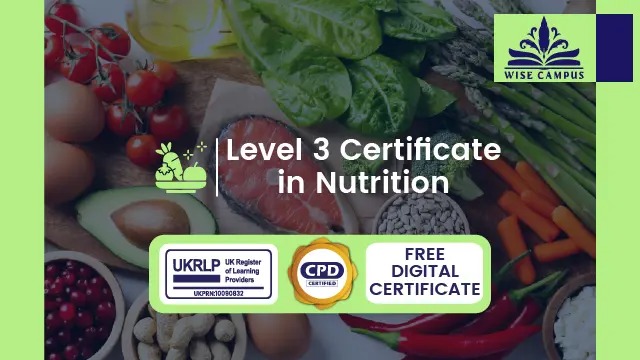 Level 3 Certificate in Nutrition - CPD Certified