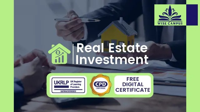 Real Estate Investment - CPD Certified