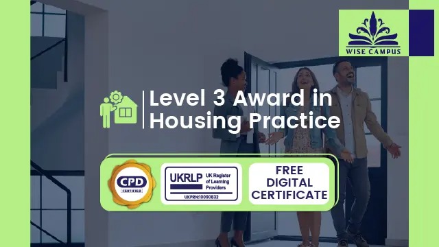 Level 3 Award in Housing Practice - CPD Certified