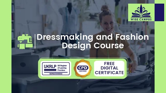 Dressmaking and Fashion Design Course - CPD Certified