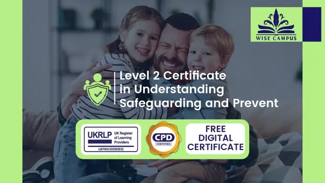 Level 2 Certificate in Understanding Safeguarding and Prevent