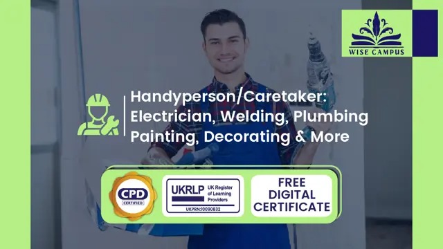 Handyperson/Caretaker: Electrician, Welding, Plumbing Painting, Decorating & More