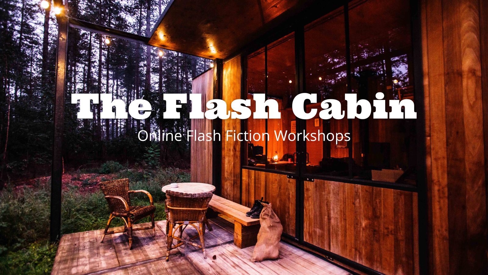 Flash Cabin