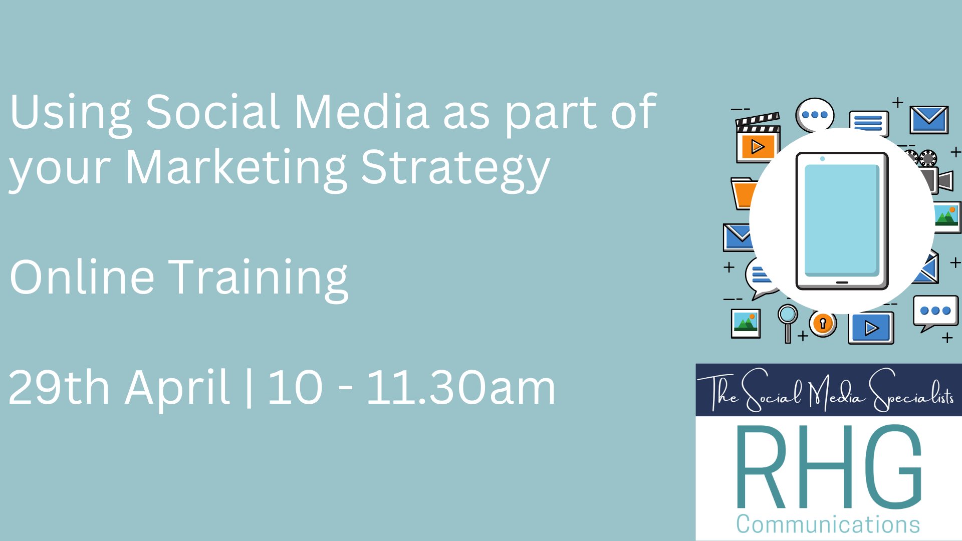 Using Social Media as part of your Marketing Strategy April 2025