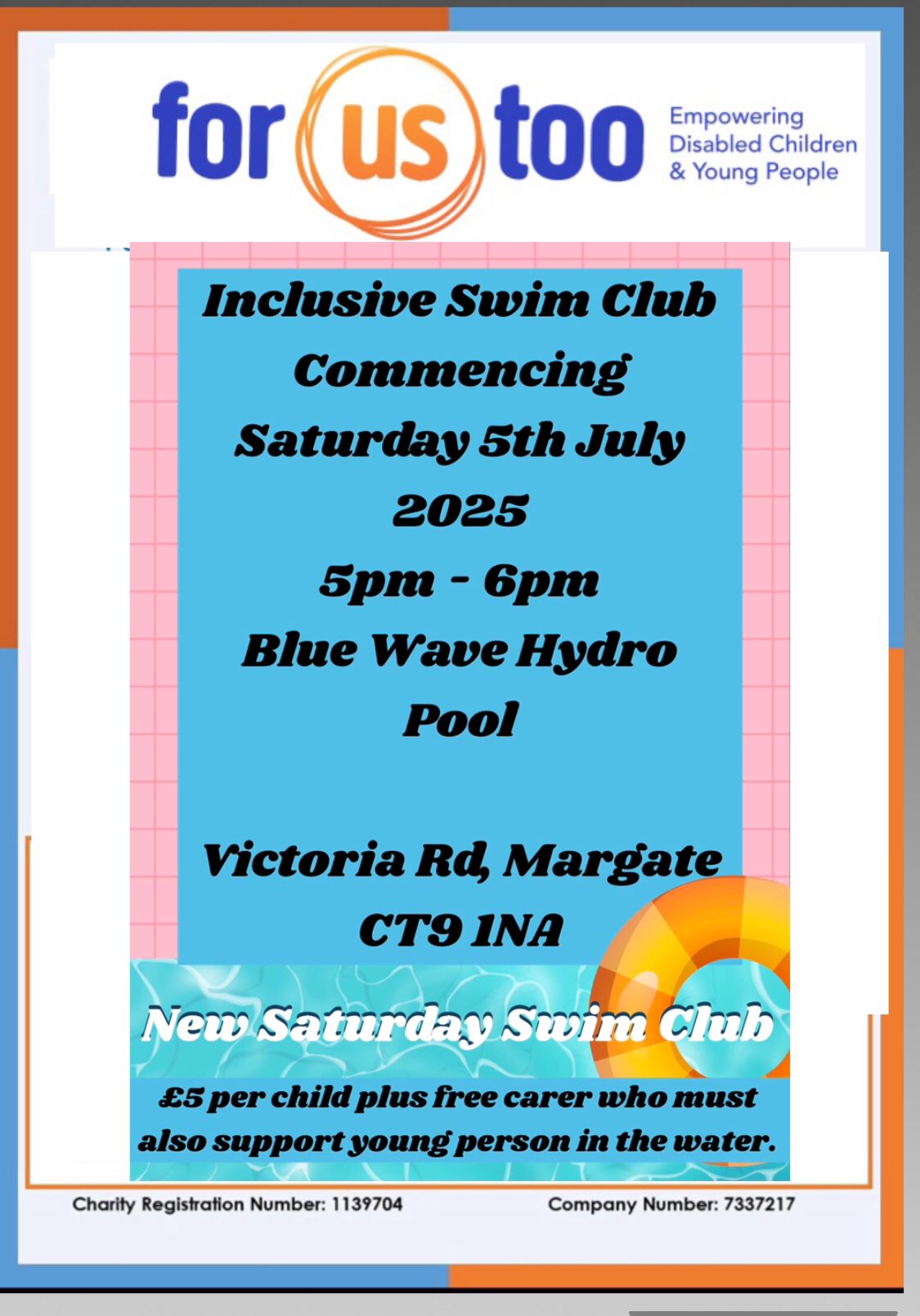        Inclusive Swimming Club  Saturdays in July 25 