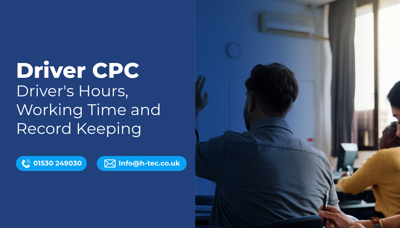 Driver CPC Drivers' Hours Working Time and Record Keeping