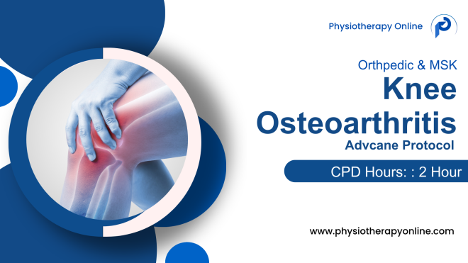 Current Protocol for Knee Osteoarthritis Physical Therapy