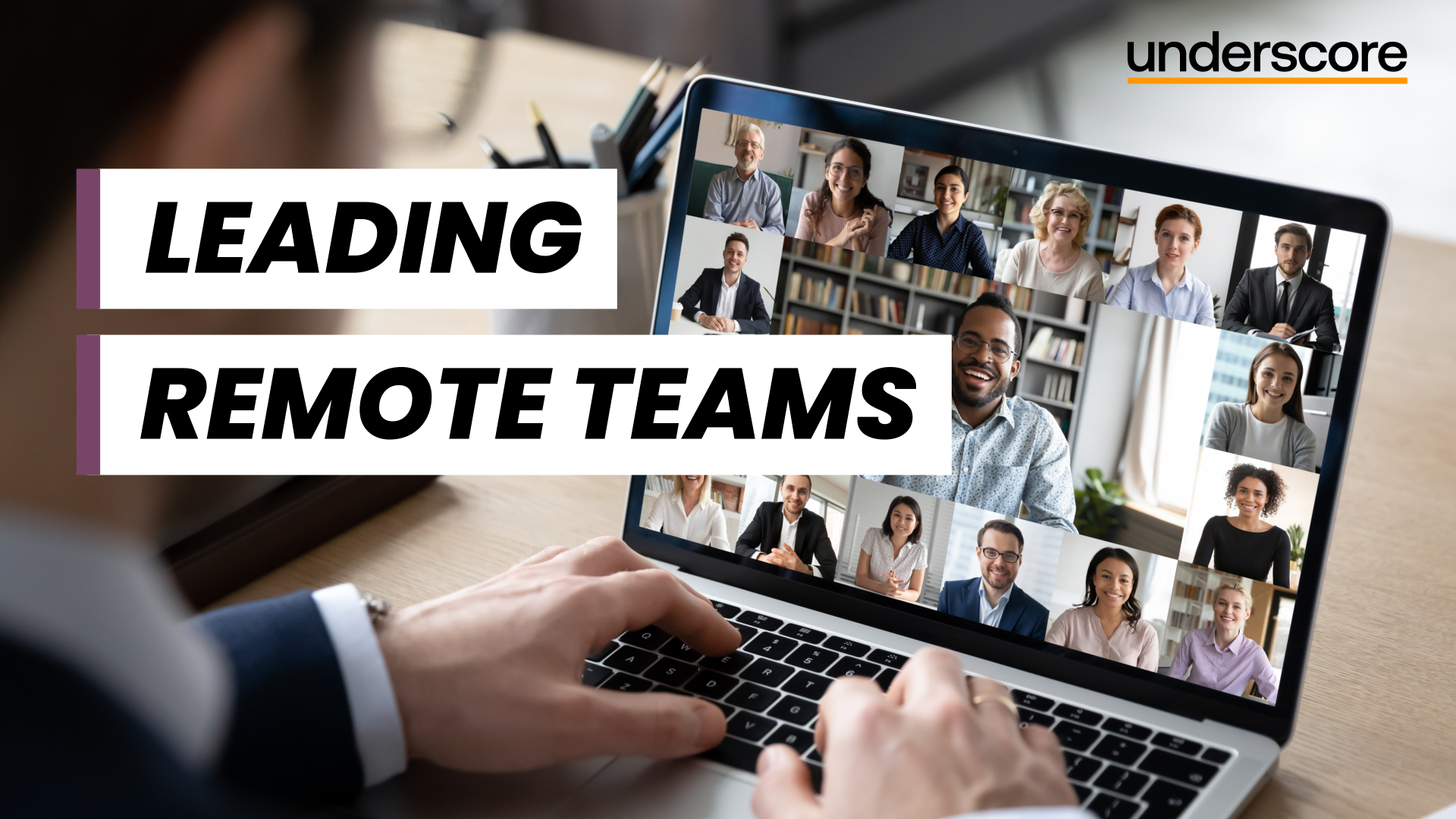 Leading Remote Teams