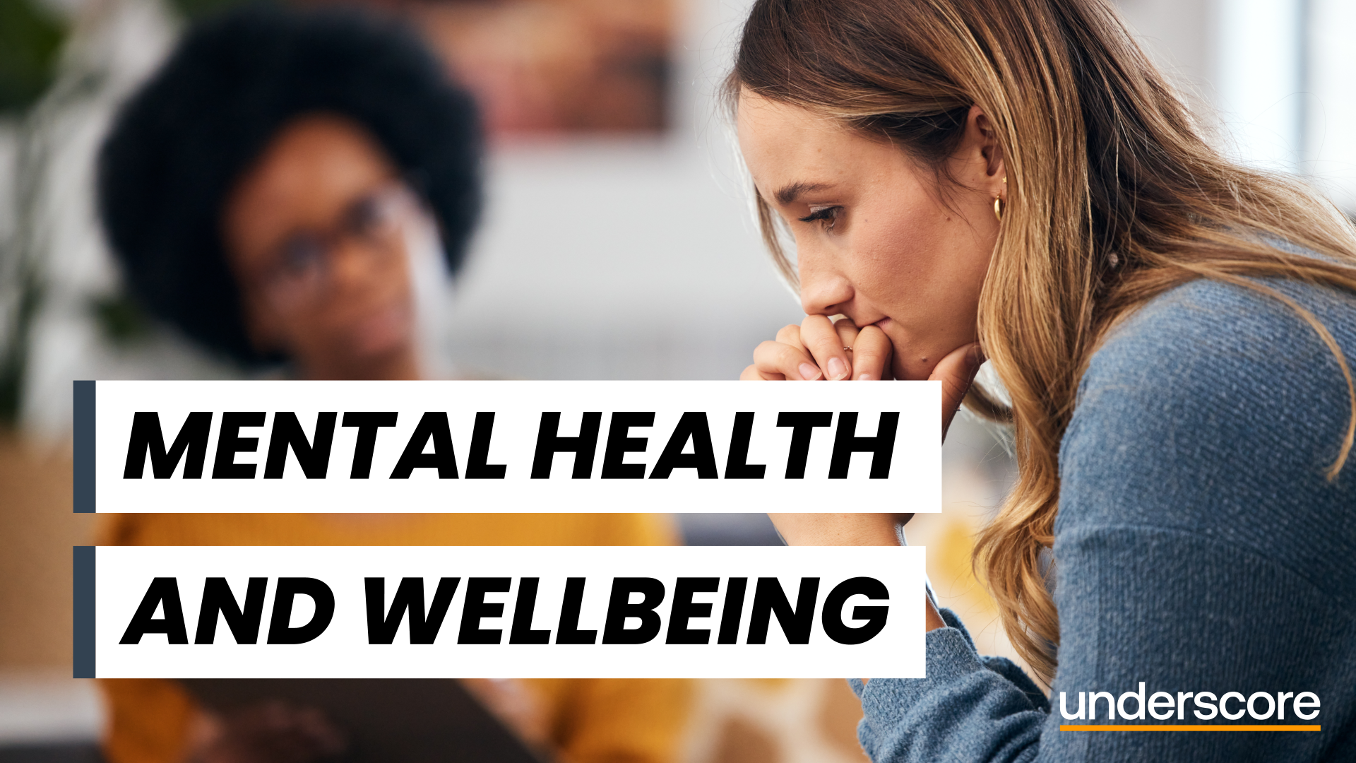 Mental Health and Wellbeing