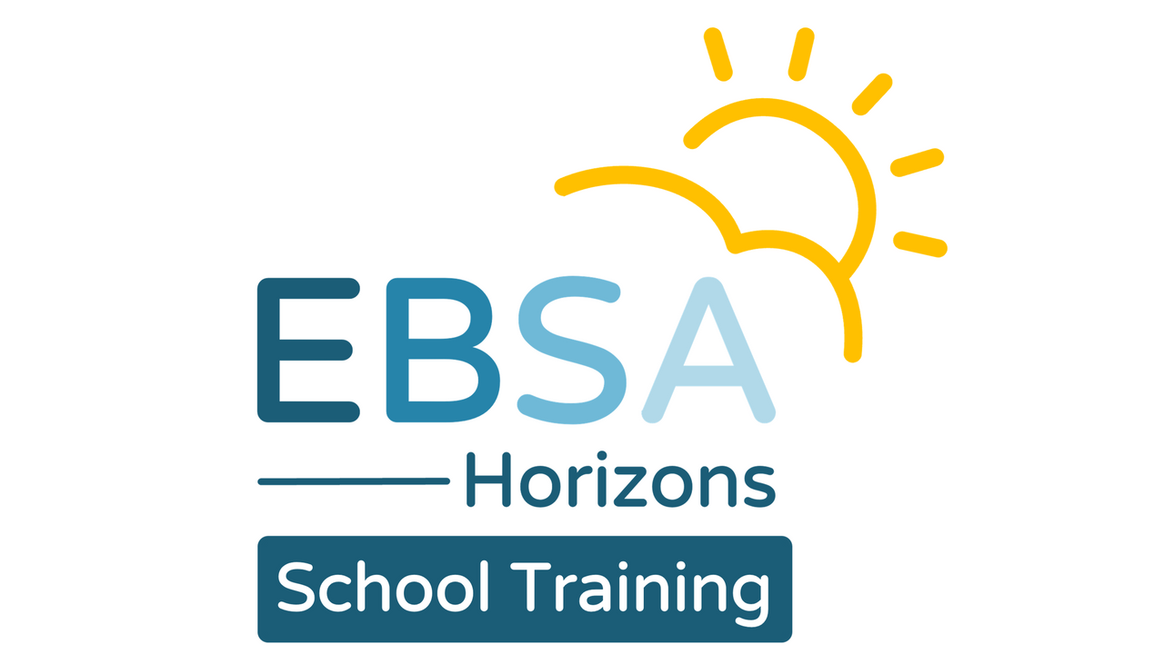 Emotionally Based School Avoidance (EBSA) Horizons | School Training for Teaching Staff