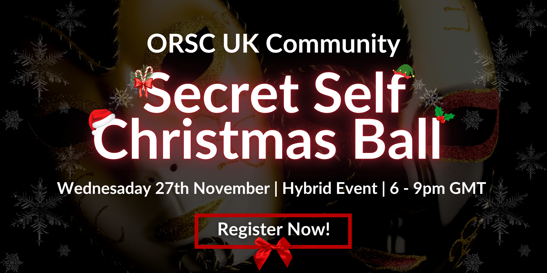 ORSC UK Christmas Party: Hybrid ORSC Networking & Celebration Event