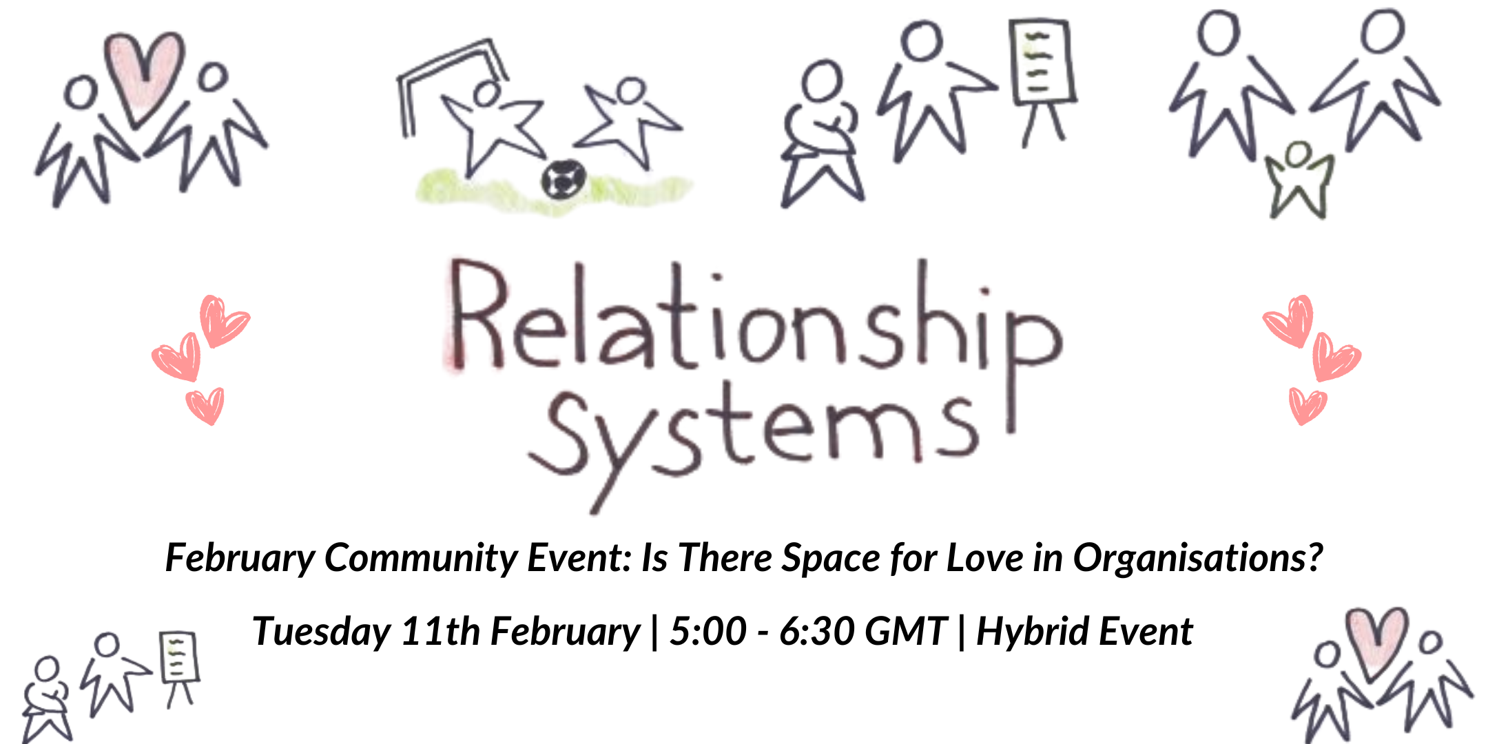 February Community Event: Is There Space for Love in Organisations?