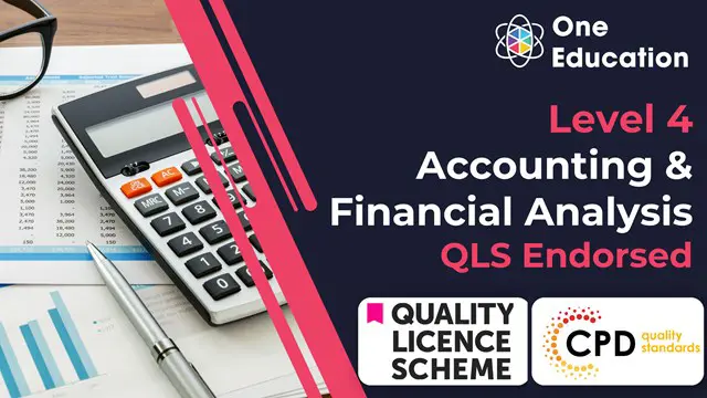 Accounting & Financial Analysis at QLS Level 4 Course