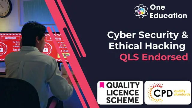 Cyber Security & Ethical Hacking - QLS Endorsed Course