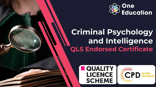 Criminal Psychology and Intelligence -Endorsed Certificate Course