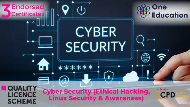 Cyber Security (Ethical Hacking, Linux Security & Awareness) Course