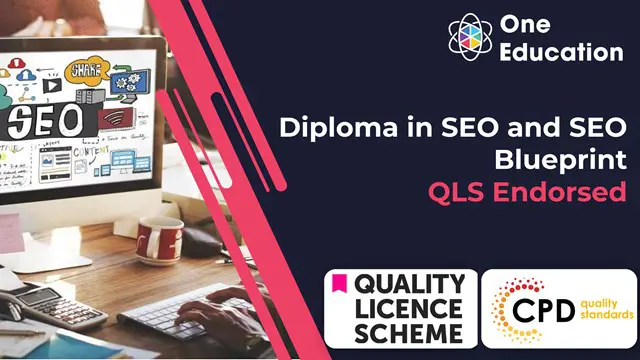 QLS Endorsed Diploma in SEO and  SEO Blueprint Course