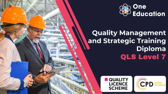 Quality Management and Strategic Training Diploma - ISO 9001 at QLS Level 7 Course