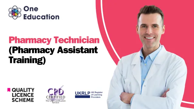 Pharmacy Technician Diploma Level 5 (Pharmacy Assistant Training) Course