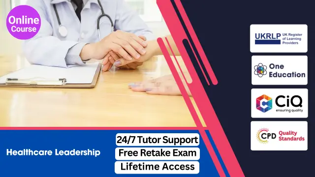 Healthcare Leadership (Online) Course