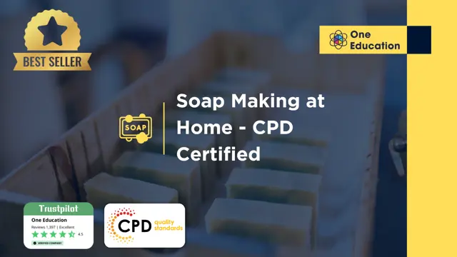 Soap Making at Home - CPD Certified Course