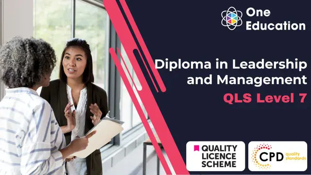 Level 7 Diploma in Leadership and Management (QLS) Course