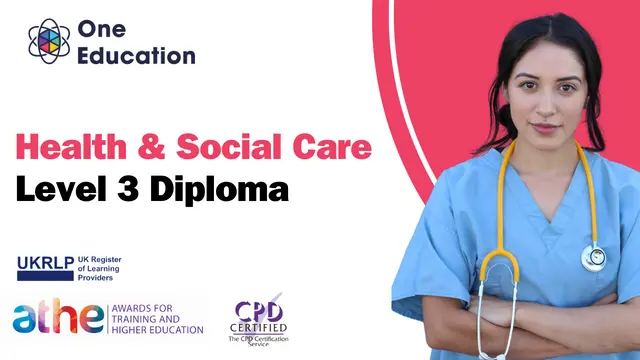 Level 3 Diploma in Health and Social Care Course