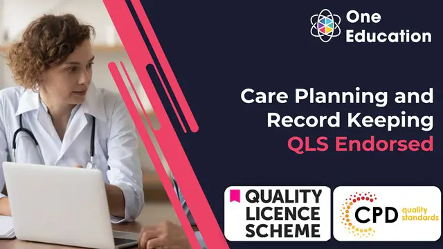 QLS Endorsed Care Planning and Record Keeping Course