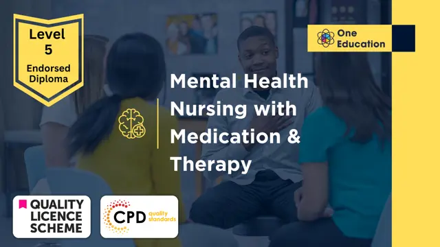 Mental Health Nursing with Medication & Therapy Course