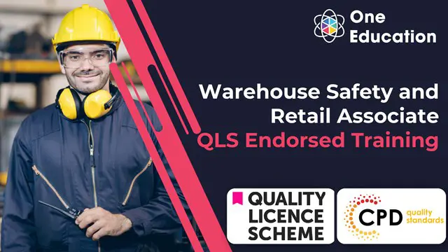 Warehouse Safety and Retail Associate -Endorsed Training Course