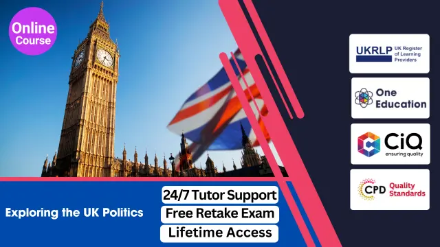 Exploring the UK Politics Course