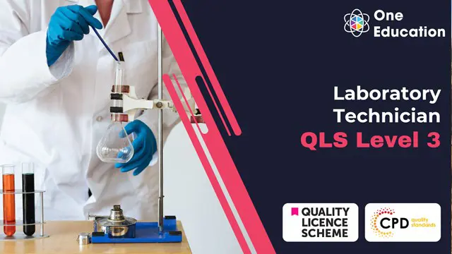 Laboratory Technician Diploma at QLS Level 3 Course