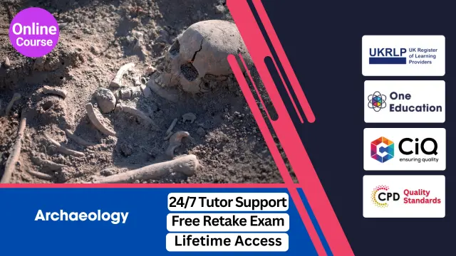 Archaeology Online Training Course