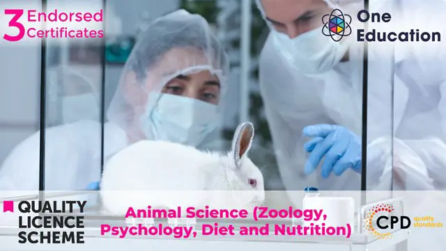 Animal Science (Zoology, Psychology, Diet and Nutrition) Course