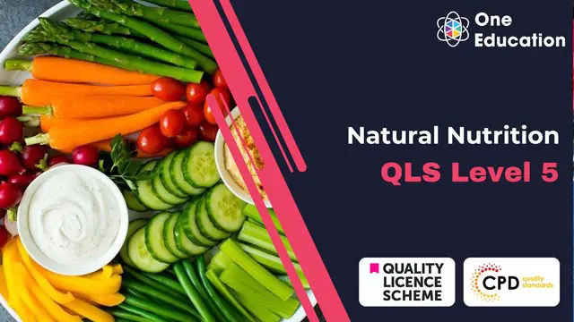 Natural Nutrition: Naturopathy  at QLS Level 5 Course