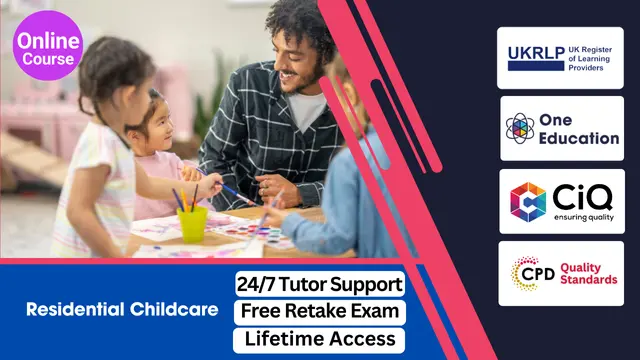 Residential Childcare - Online Course