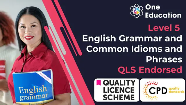 QLS Level 5 English Grammar  and Common Idioms and Phrases Course